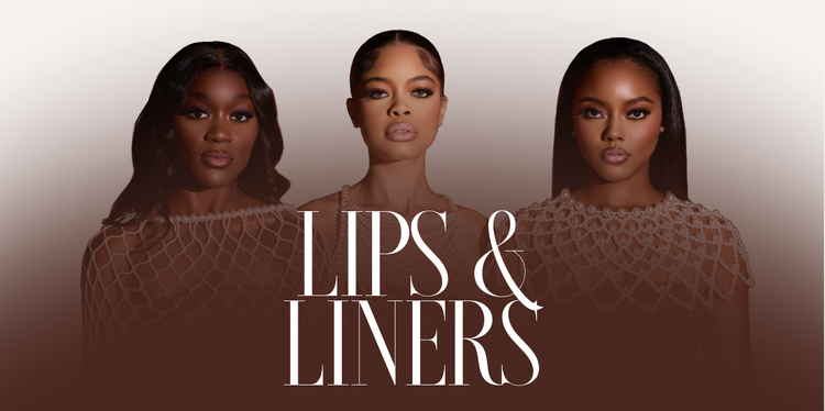 Lips & Liners